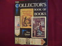 The Collector&#039;s Book of Books. by Quayle, Eric - 1971.