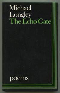 The Echo Gate: Poems 1975-79