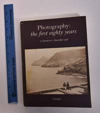 Photography: The First Eighty Years