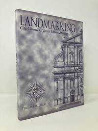 Landmarking: City, Church, and Jesuit Urban Strategy