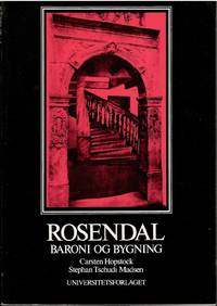 Rosendal. Baroni og bygning.