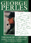 George Perles: The Ride of a Lifetime