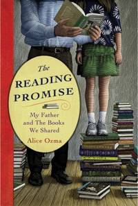 The Reading Promise : My Father and the Books We Shared
