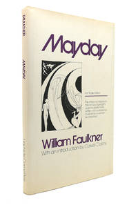 MAYDAY by William Faulkner - 1978