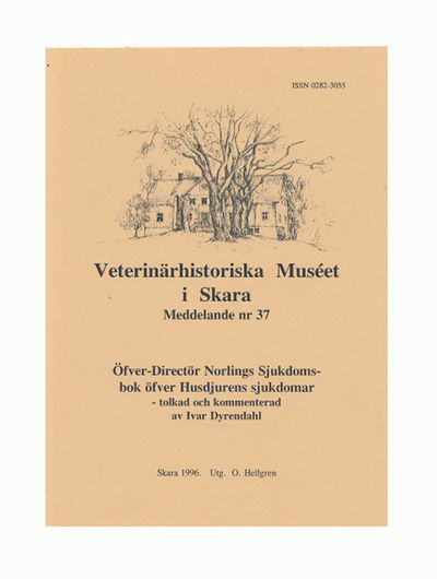 Öfver-directör Norlings sjukdoms-bok öfver…