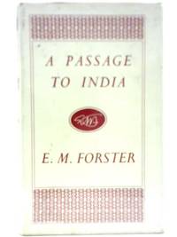 A Passage to India by E.M. Forster - 1967