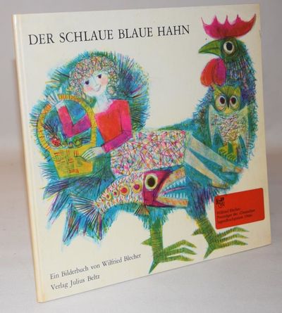Der schlaue blaue Hahn.