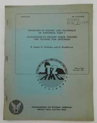 Problems in Theory and Technique of Antennas, Part 1