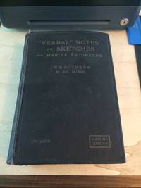 cover of Verbal" Notes and Sketches for Marine Engineer Officers: A Manual of Marine Engineering Practice