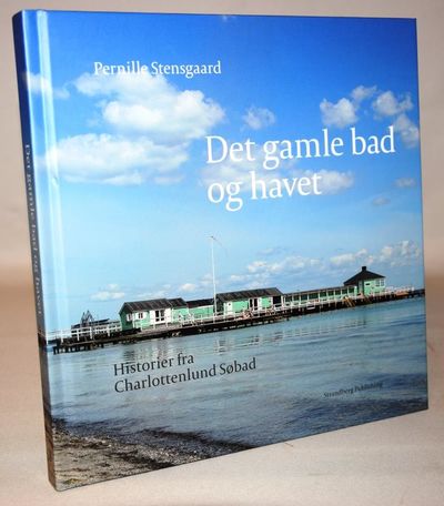 Det gamle bad og havet - Historier fra…