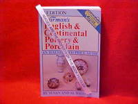 Warman's English & Continental Pottery & Porcelain: An Illustrated Price Guide