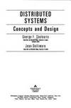 Distributed Systems: Concepts and Design (International Computer Science Series) by Jean George F. & Dollimore - Hardcover - 1988 - from Bookbarn International (SKU: 2114330)