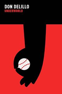 Underworld: a literary fiction classic, spanning fifty years of American history