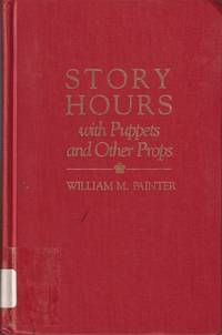 cover of Story Hours With Puppets And Other Props