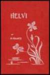 Helvi : BerÃ¤ttelse fÃ¶r ungdom by Haahti, Hilja - 1903