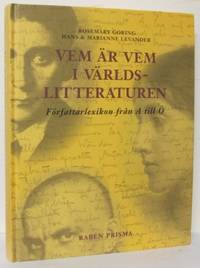 Vem är vem i världslitteraturen. Författarlexikon…
