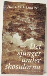 Det sjunger under skosulorna. - Om livet som…
