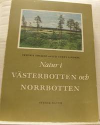 Natur i Västerbotten och Norrbotten.