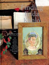 Finding Frida Kahlo by LEVINE, BARBARA; STEPHEN JAYCOX - 2009