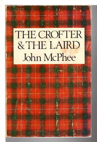 THE CROFTER AND THE LAIRD.