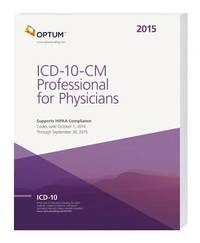 ICD-10-CM Professional for Physicians : The Complete Official Draft Code Set