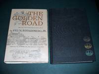 cover of The Golden Road the Story of California's Spanish Mission Trail