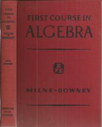 image of Milne-Downey First Course in Algebra