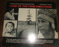 cover of Land of the Four Directions a Portrait of North American Indian Life Today