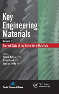 Key Engineering Materials, Volume 1: Current State-of-the-Art on Novel Materials