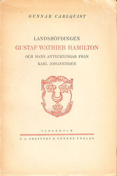 Landshöfdingen Gustaf Wathier Hamilton och hans…