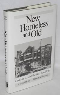 image of New Homeless and old; community and the Skid Row Hotel