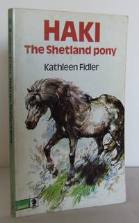 Haki the Shetland Pony by FIDLER, Kathleen - 1976