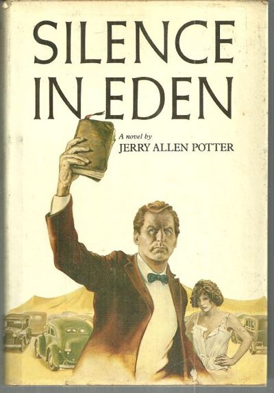 Potter, Jerry Allen - Silence in Eden