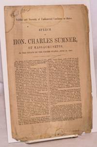 image of Validity and necessity of fundamental conditions on states. Speech of hon. Charles Sumner, of Massachusetts, in the senate of the United States, June 10, 1868