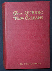 cover of From Quebec to New Orleans: The Story of the French in America -- Fort de Chartres