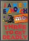 Three To Get Deadly