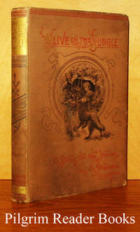 Alive in the Jungle: A Story for the Young by Stredder, Eleanor - 1892