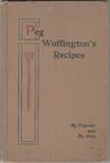 Peg Woffington: Choice Recipes by Experienced Housewives of St. John's Guild, Pleasantville, New York
