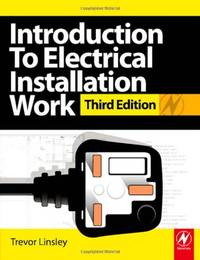 Introduction to Electrical Installation Work: Covers the Knowledge Units of the Level 2. City...