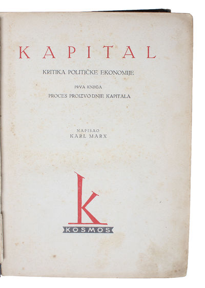Kapital. Kritika Politicke Ekonomije. 2 vols. - [THE FIRST SERBO-CROATIAN TRANSLATION OF 'DAS KAPITAL'] (photo 2)