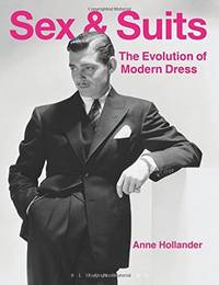 Sex and Suits: The Evolution of Modern Dress