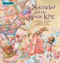 Nutcracker and the Mouse King by E. T. A. Hoffmann