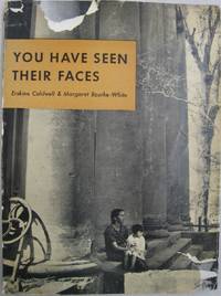 You Have Seen Their Faces by Erskine Caldwell - 1937