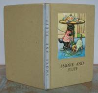 SMOKE AND FLUFF. A STORY IN VERSE FOR CHILDREN. by A. J. (story and illustrations). Verses revised by W. PERRING.: MACGREGOR - Hardcover - from Roger Middleton (SKU: 35043)