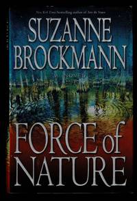 Force of Nature (Troubleshooters, Book 11)