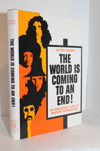 cover of The World Is Coming to an End: An Irreverent Look at Modern Doomsayers