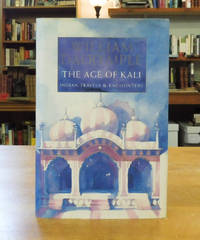 image of The Age of Kali: Indian Travels_Encounters