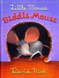 Little Mouse, Biddle Mouse