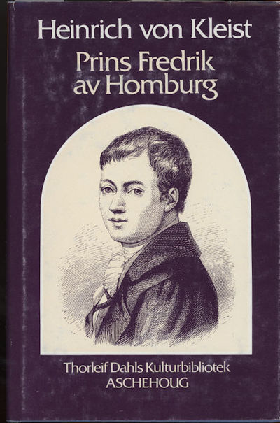 Prins Fredrik av Homburg. I gjendiktning ved…