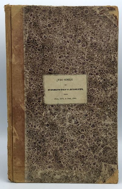 Fac-Simile of Washington's Accounts from June, 1775 to June, 1783
